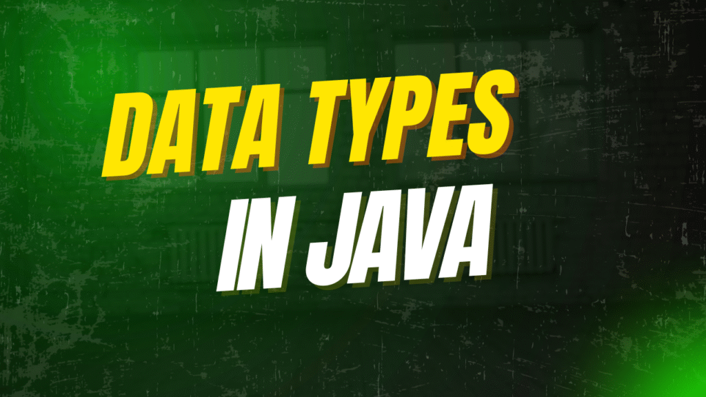 Data Types In Java
