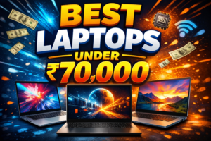 BEST LAPTOPS FOR STUDENTS